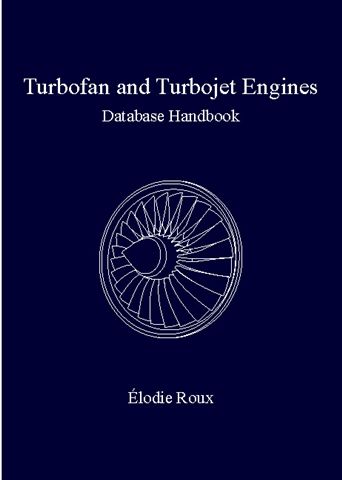 Les ditions lodie Roux - Turbofan and Turbojet Engines: database handbook